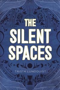 bokomslag Silent Spaces