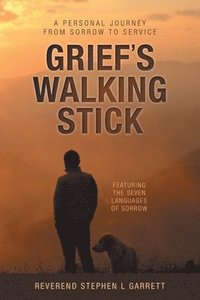bokomslag Grief's Walking Stick