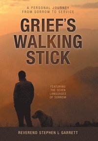 bokomslag Grief's Walking Stick