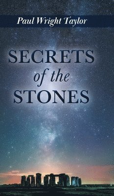 Secrets of the Stones 1