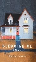 Becoming Me 1