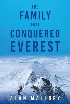 bokomslag Family that Conquered Everest
