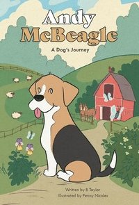 bokomslag Andy McBeagle: A Dog's Journey