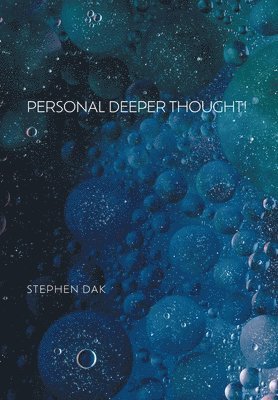 Personal Deeper Thought! 1