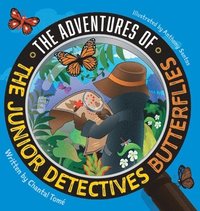 bokomslag The Adventures Of The Junior Detectives Butterflies