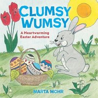 bokomslag Clumsy Wumsy