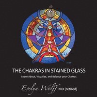 bokomslag Chakras in Stained Glass