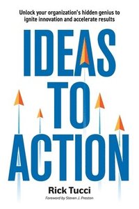 bokomslag Ideas to Action