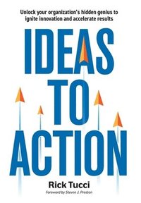 bokomslag Ideas to Action