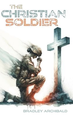 The Christian Soldier 1