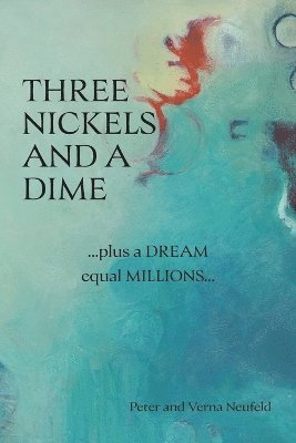 Three Nickels and a Dime 1