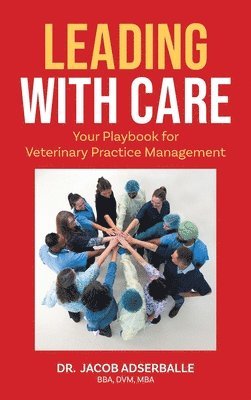 bokomslag Leading With Care