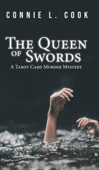 bokomslag The Queen of Swords: A Tarot Card Murder Mystery