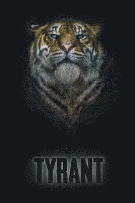 Tyrant: A Collection of Stories 1