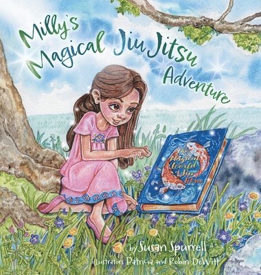 Milly's Magical Jiu Jitsu Adventure