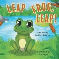 bokomslag Leap Frog, Leap!