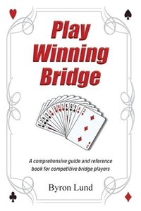 bokomslag Play Winning Bridge