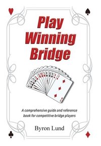 bokomslag Play Winning Bridge