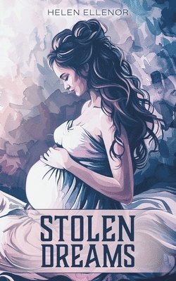 Stolen Dreams 1