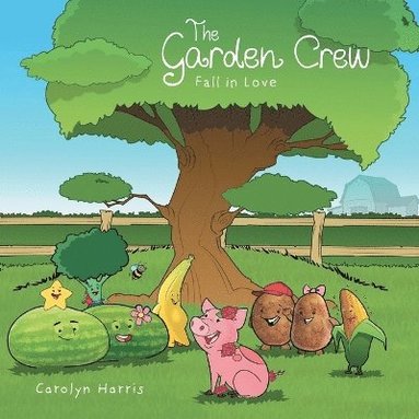 Carolyn Harris - Garden Crew Fall in Love, Häftad