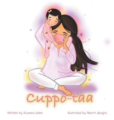 Rumana Selim - Cuppo-taa, Inbunden. Tillgänglighet: Lägg i varukorg