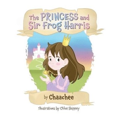 bokomslag Princess and Sir Frog Harris