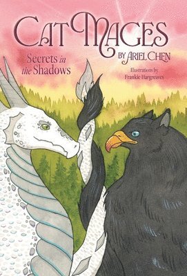 bokomslag Cat Mages: Secrets in the Shadows