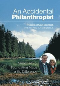 bokomslag Accidental Philanthropist