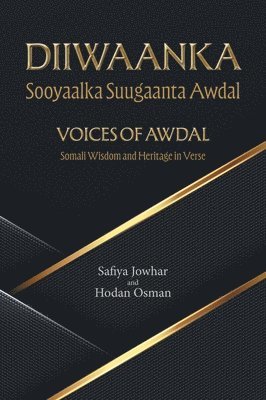 bokomslag Voices of Awdal: Somali Wisdom and Heritage in Verse