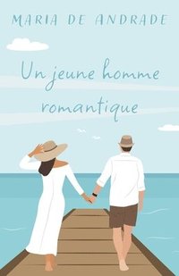 bokomslag Un jeune homme romantique