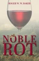 bokomslag Noble Rot