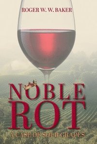 bokomslag Noble Rot