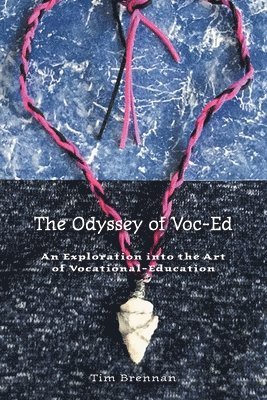 bokomslag Odyssey of Voc-Ed