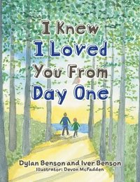 bokomslag I Knew I Loved You From Day One