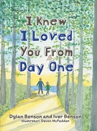 bokomslag I Knew I Loved You From Day One