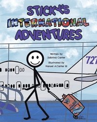 bokomslag Sticky's International Adventures
