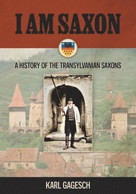 Karl Gagesch - I am Saxon, Häftad