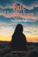 bokomslag Fate Unshaken