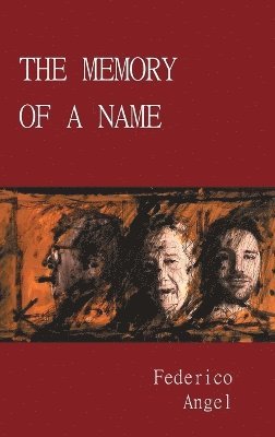 The Memory of a Name 1