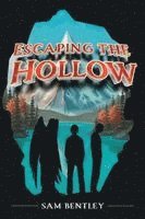 bokomslag Escaping the Hollow