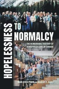 bokomslag Hopelessness to Normalcy