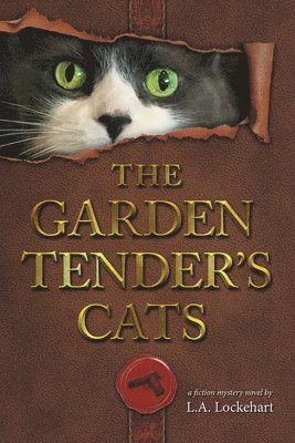 bokomslag Garden Tender's Cats