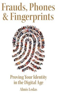 bokomslag Frauds, Phones & Fingerprints