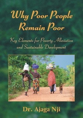 bokomslag Why Poor People Remain Poor