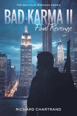 Bad Karma II