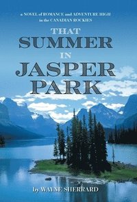 bokomslag That Summer in Jasper Park