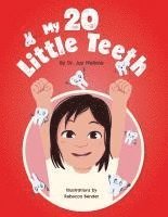bokomslag My 20 Little Teeth