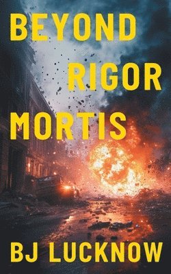 bokomslag Beyond Rigor Mortis