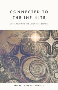 bokomslag Connected to The Infinite