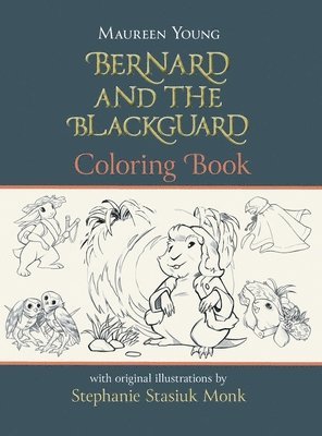 bokomslag Bernard and the Blackguard Coloring Book